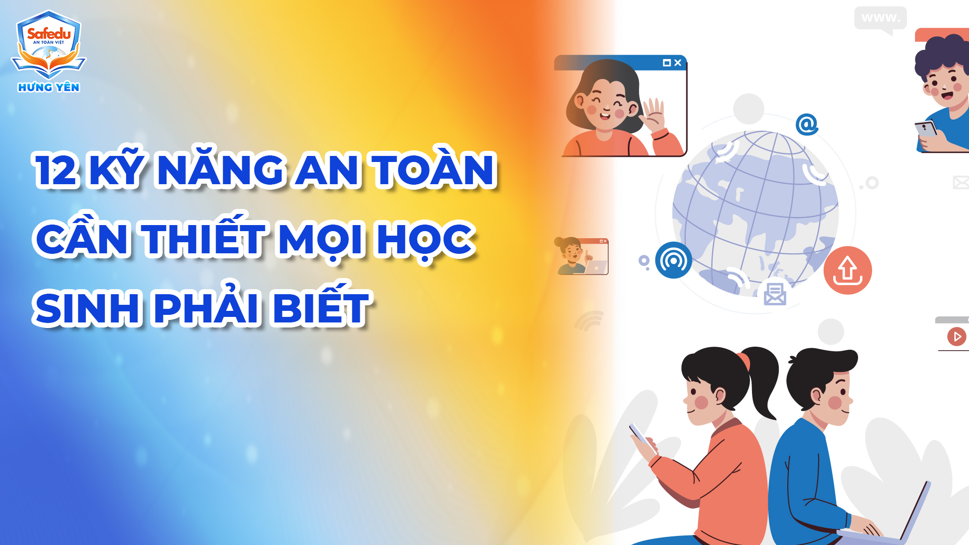 12 kỹ năng an toàn Safedu Hưng Yên