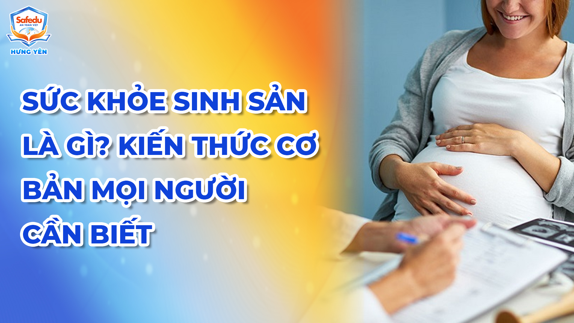 Sức khoẻ sinh sản Safedu Hưng Yên