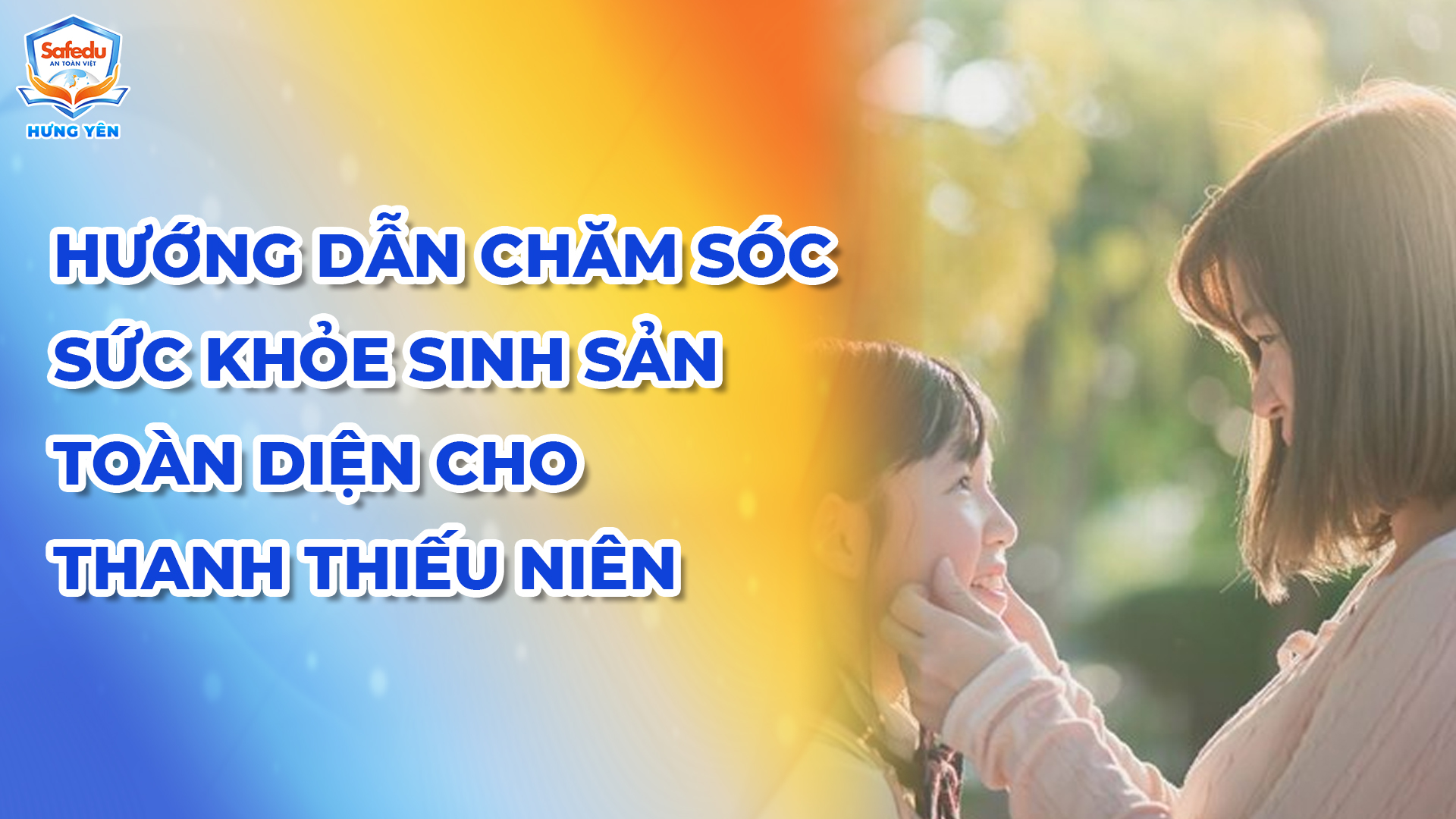 Sức khoẻ sinh sản Safedu Hưng Yên